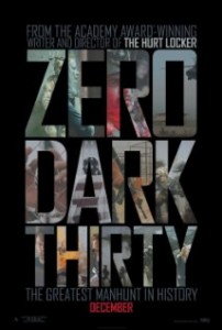 "Zero Dark Thirty" Kathryn Bigelow (movie)